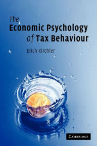 Title: The Economic Psychology of Tax Behaviour, Author: Erich Kirchler