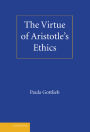 The Virtue of Aristotle's Ethics
