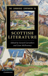 Title: The Cambridge Companion to Scottish Literature, Author: Gerard Carruthers