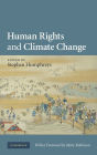 Human Rights and Climate Change / Edition 1
