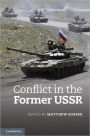 Conflict in the Former USSR