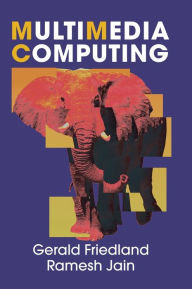 Title: Multimedia Computing, Author: Gerald Friedland