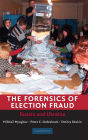 The Forensics of Election Fraud: Russia and Ukraine
