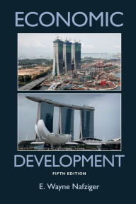 Title: Economic Development, Author: E. Wayne Nafziger