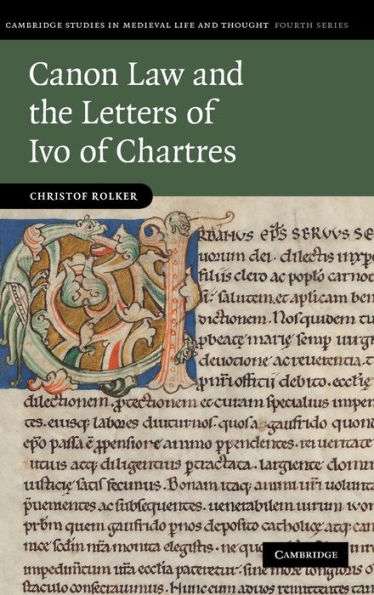 Canon Law and the Letters of Ivo of Chartres