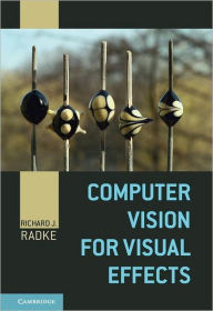 Title: Computer Vision for Visual Effects, Author: Richard J. Radke