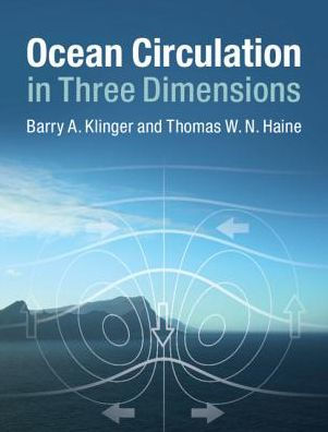 Ocean Circulation in Three Dimensions