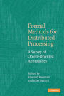 Formal Methods for Distributed Processing: A Survey of Object-Oriented Approaches