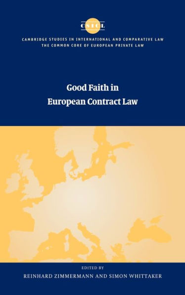 Good Faith in European Contract Law