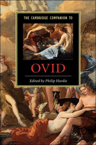 Title: The Cambridge Companion to Ovid, Author: Philip Hardie
