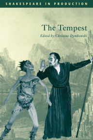 Title: The Tempest (Shakespeare in Production Series), Author: William Shakespeare