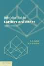 Introduction to Lattices and Order / Edition 2