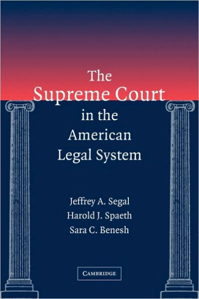 The Supreme Court in the American Legal System / Edition 1