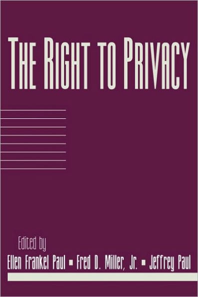 The Right to Privacy: Volume 17, Part 2