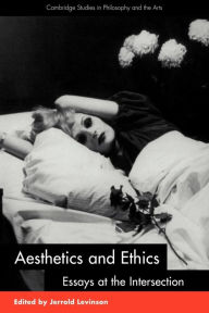 Aesthetics and ethics essays at the intersection