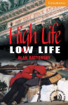 Alternative view 1 of High Life, Low Life Level 4