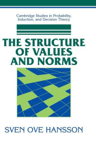 Title: The Structure of Values and Norms, Author: Sven Ove Hansson