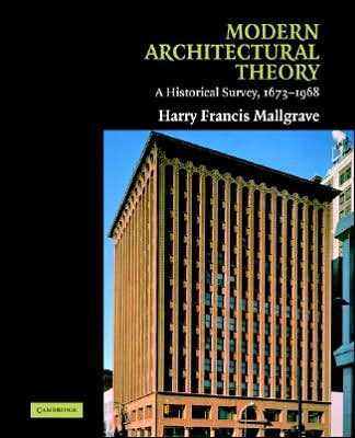 Modern Architectural Theory: A Historical Survey, 1673-1968