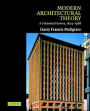 Modern Architectural Theory: A Historical Survey, 1673-1968