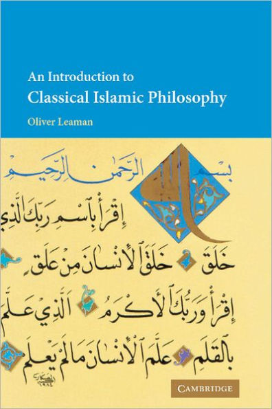 An Introduction to Classical Islamic Philosophy / Edition 2