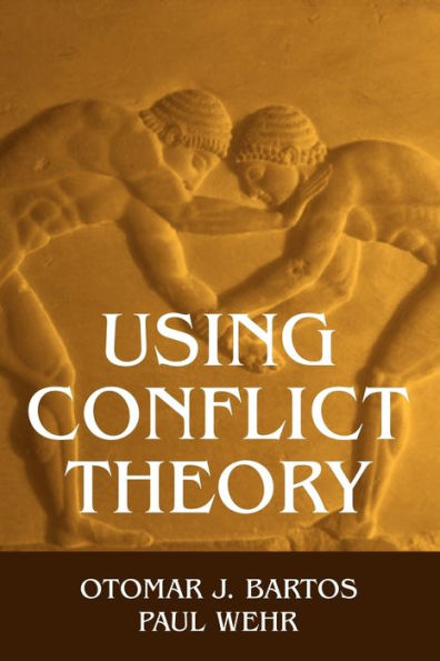 Using Conflict Theory / Edition 1