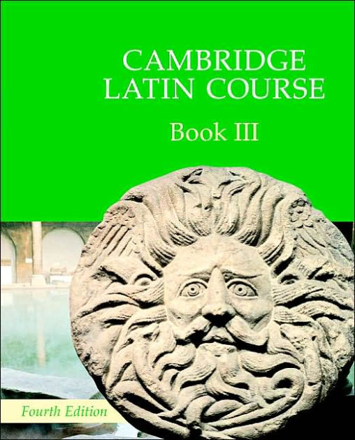 Cambridge Latin Course / Edition 4 by Cambridge School Classics Project