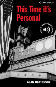 Title: This Time it's Personal Level 6 / Edition 1, Author: Alan Battersby