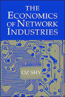 The Economics of Network Industries