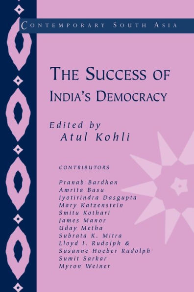 The Success of India's Democracy / Edition 1