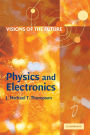 Visions of the Future: Physics and Electronics