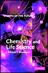 Visions of the Future: Chemistry and Life Science