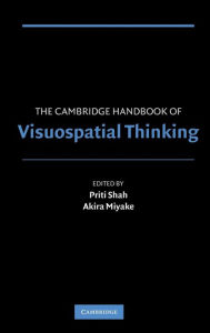 Title: The Cambridge Handbook of Visuospatial Thinking, Author: Priti Shah