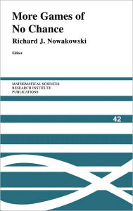 Title: More Games of No Chance, Author: Richard Nowakowski