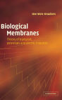 Biological Membranes: Theory of Transport, Potentials and Electric Impulses