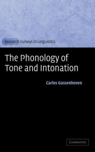 Title: The Phonology of Tone and Intonation, Author: Carlos Gussenhoven