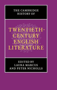 The Cambridge History of Twentieth-Century English Literature