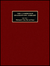 The Cambridge Shakespeare Library 3 Volume Hardback Set: Shakespeare's Times, Texts and Stages; Shakespeare Criticism; Shakespeare Performance