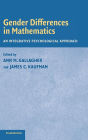 Gender Differences in Mathematics: An Integrative Psychological Approach