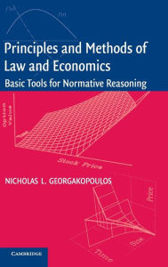 Title: Principles and Methods of Law and Economics: Enhancing Normative Analysis, Author: Nicholas L. Georgakopoulos
