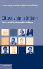 Citizenship in Britain: Values, Participation and Democracy