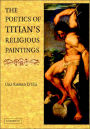 The Poetics of Titian's Religious Paintings