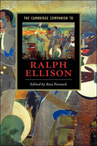 Title: The Cambridge Companion to Ralph Ellison, Author: Ross Posnock