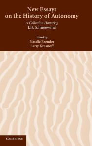 new essays on the history of autonomy new essays on the history of autonomy
