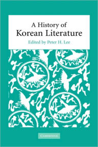 Title: A History of Korean Literature, Author: Peter H. Lee