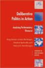 Deliberative Politics in Action: Analyzing Parliamentary Discourse