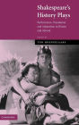 Alternative view 2 of Shakespeare's History Plays: Performance, Translation and Adaptation in Britain and Abroad