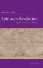 Spinoza's Revelation: Religion, Democracy, and Reason
