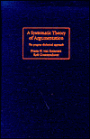 A Systematic Theory of Argumentation: The pragma-dialectical approach