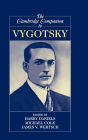 The Cambridge Companion to Vygotsky
