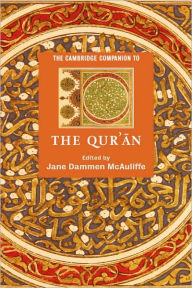 Title: The Cambridge Companion to the Qur'an, Author: Jane Dammen McAuliffe